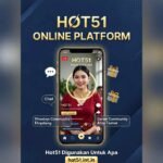Hot51 Online Platform: Apa Itu dan Fungsinya di Indonesia